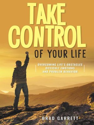 cover image of Take Control of Your Life